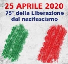25 APRILE – PER NON DIMENTICARE di Alberto Angeli del 21 aprile 2020