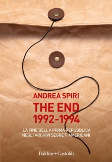 THE END, RECESIONE AL LIBRO DI ANDREA SPIRI  di Alberto Benzoni del 6 giugno 2022