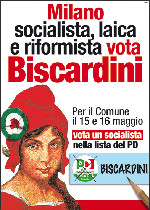 LA MILANO LAICA E RIFORMISTA DEVE VINCERE. Le ragioni dei socialisti nella lista del PD